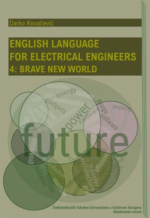 English Language for Electrical Engineers 4: Brave New World