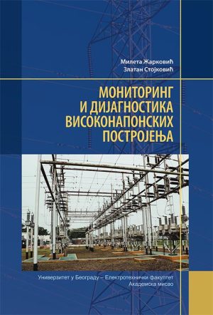 MONITORING I DIJAGNOSTIKA VISOKONAPONSKIH POSTROJENJA